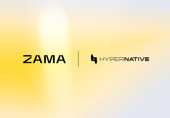 Zama x Hyernative