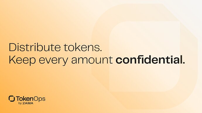 tokenops - distribute tokens confidentially